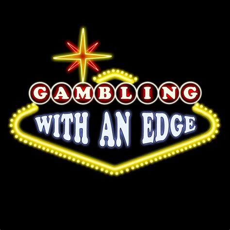 gambling with an edge podcast